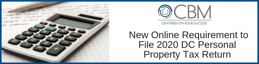 New Online Requirement to File 2020 DC Personal Property