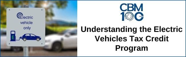 header image describing the title of the article "Understanding the Electric Vehicle Tax Credit Program"